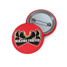 Load image into Gallery viewer, Wakanda Forever (Dora Gold) Custom Pin Buttons
